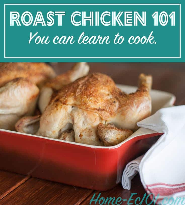 Two roast chickens in a pan with the text roast chicken 101 you can learn to cook