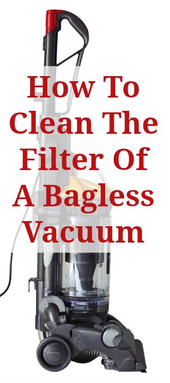 how to clean a bagless vacuum filter