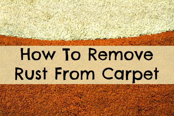 how to remove rust from carpet